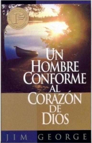 Un Hombre conforme al Corazón de Dios