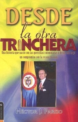 Desde La Otra Trinchera