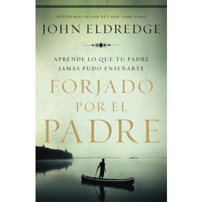 Forjado Por El Padre