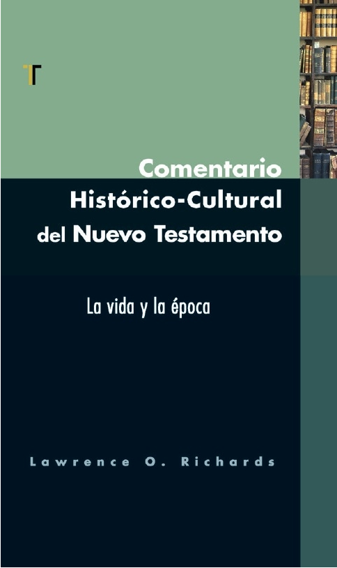 Comentario Histórico-Cultural del Nuevo Testamento