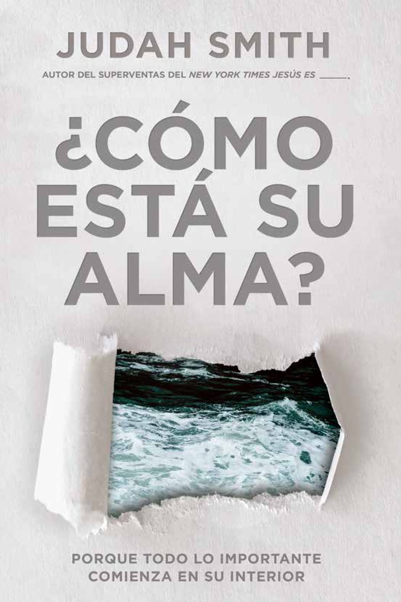 ¿Cómo está su alma?
