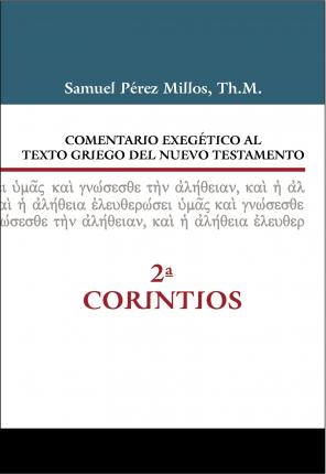 Comentario Exegético al texto griego del Nuevo Testamento