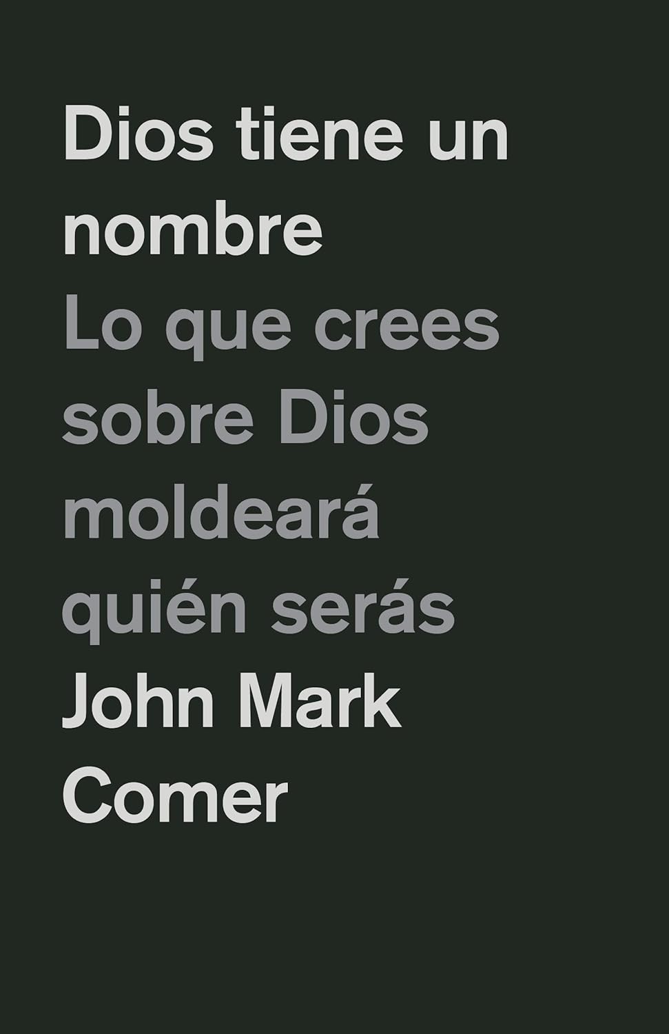 Dios Tiene un Nombre