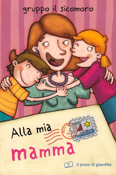 Alla mia Mamma