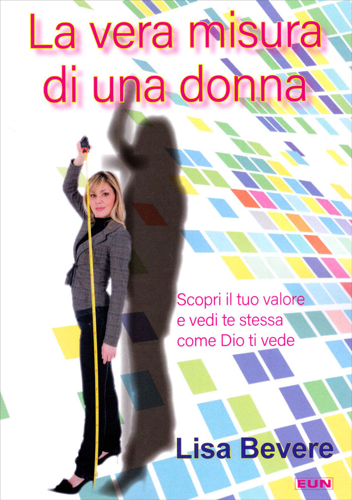 La vera misura di una donna