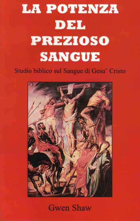 La potenza del prezioso sangue