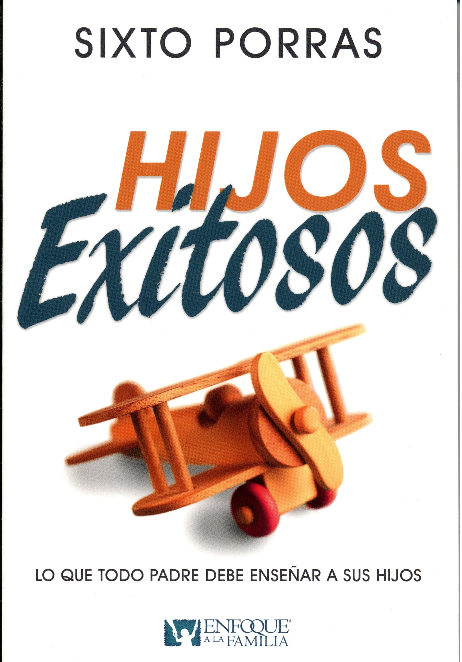 Hijos Exitosos