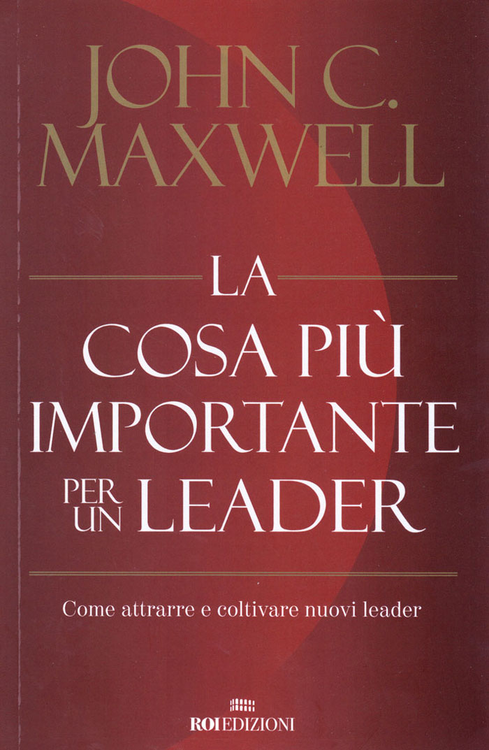 La cosa più importante per un leader