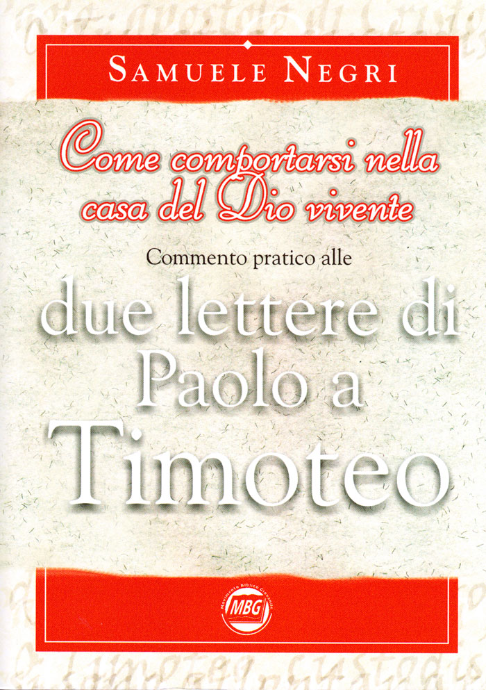 Come comportarsi nella casa del Dio vivente