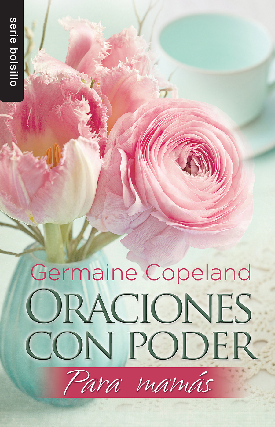 Oraciones con Poder para Mamás