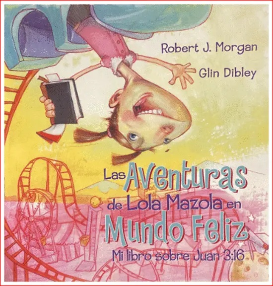 Las Aventuras de Lola Mazola en Mundo Feliz