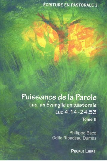 Luc, un Évangile en pastorale