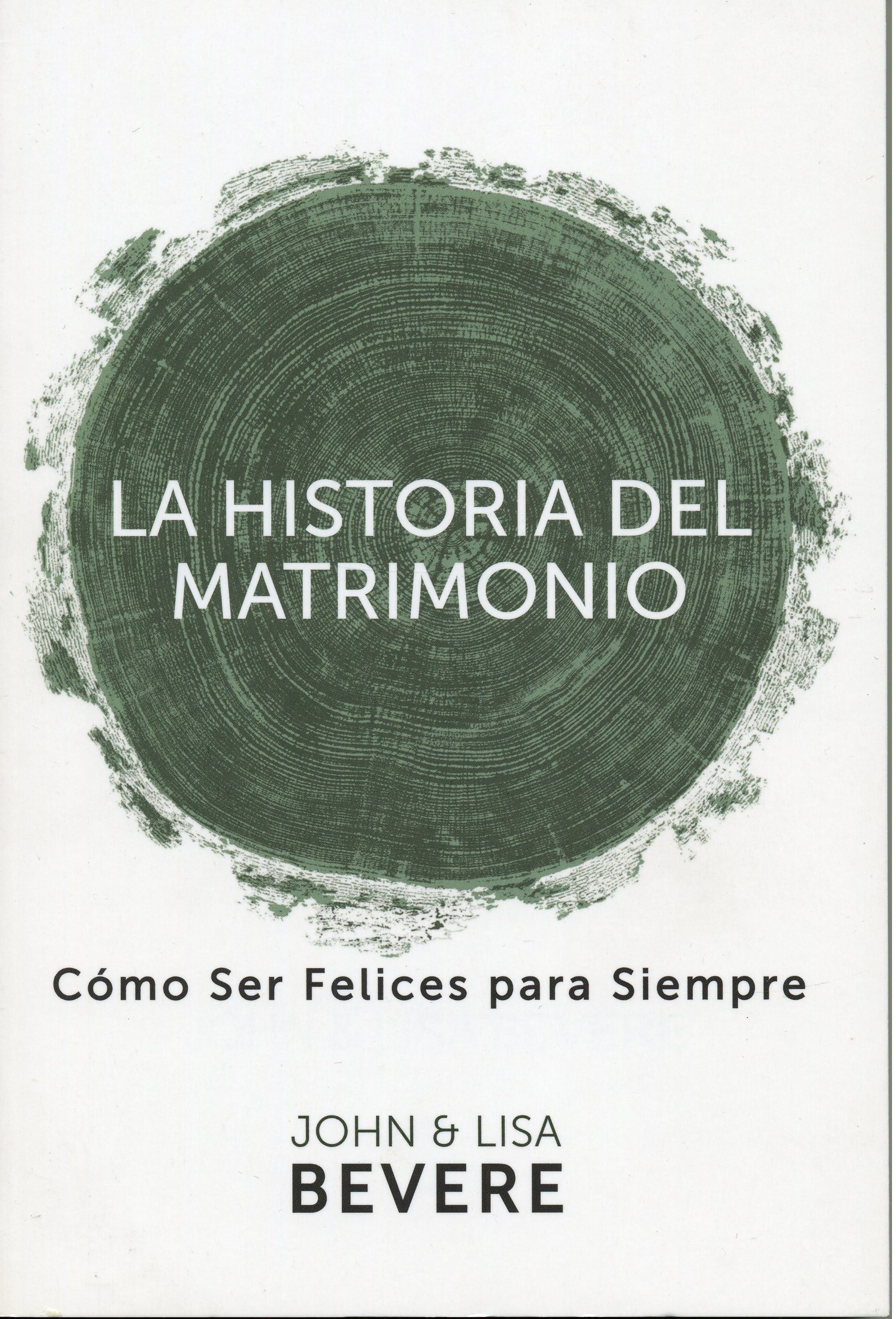 La Historia del Matrimonio