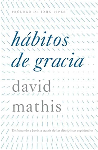 Hábitos de Gracia