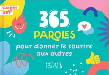 365 paroles pour donner le sourire aux autres