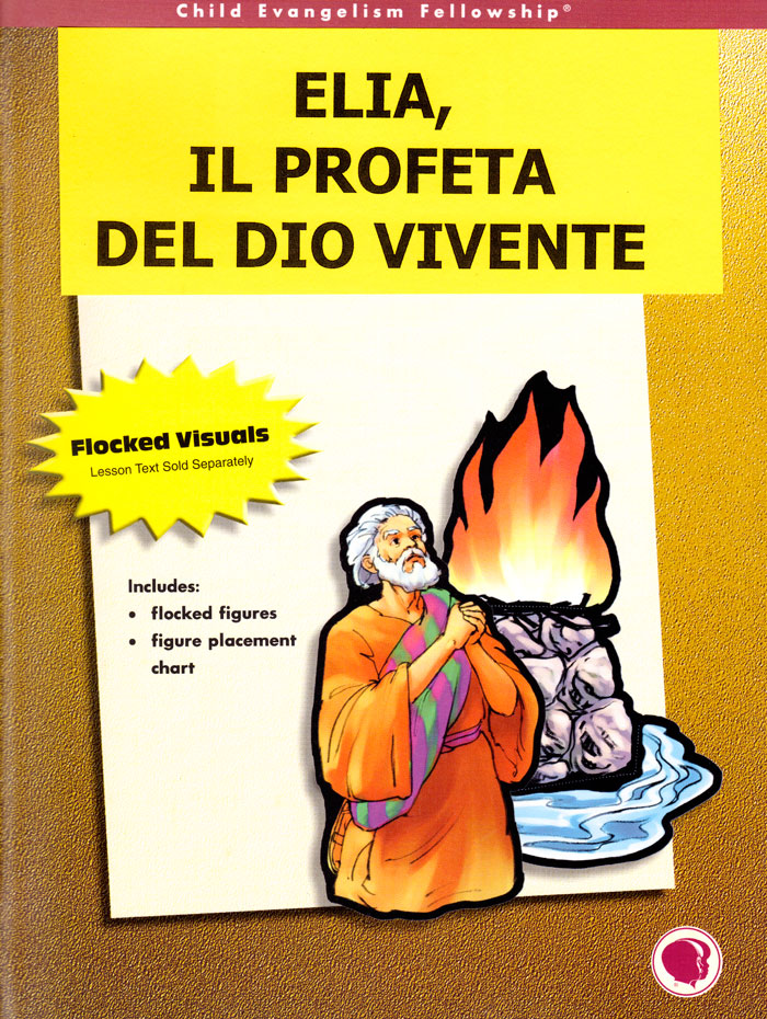Elia, profeta del Dio vivente - Il kit completo: testo e sussidi