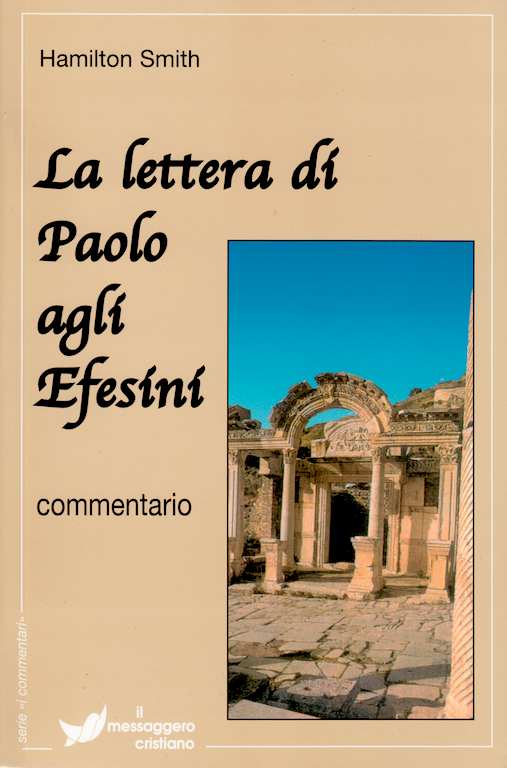 La lettera di Paolo agli Efesini - Commentario