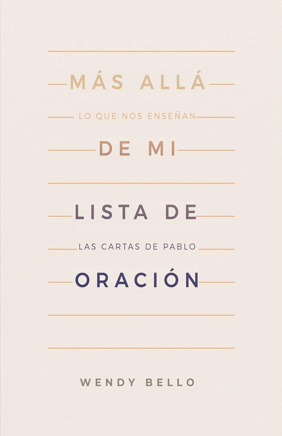Más Allá de mi Lista de Oración