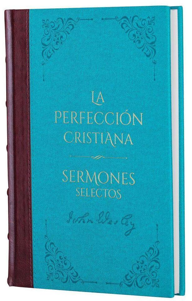 La Perfección Cristiana Tomo 4