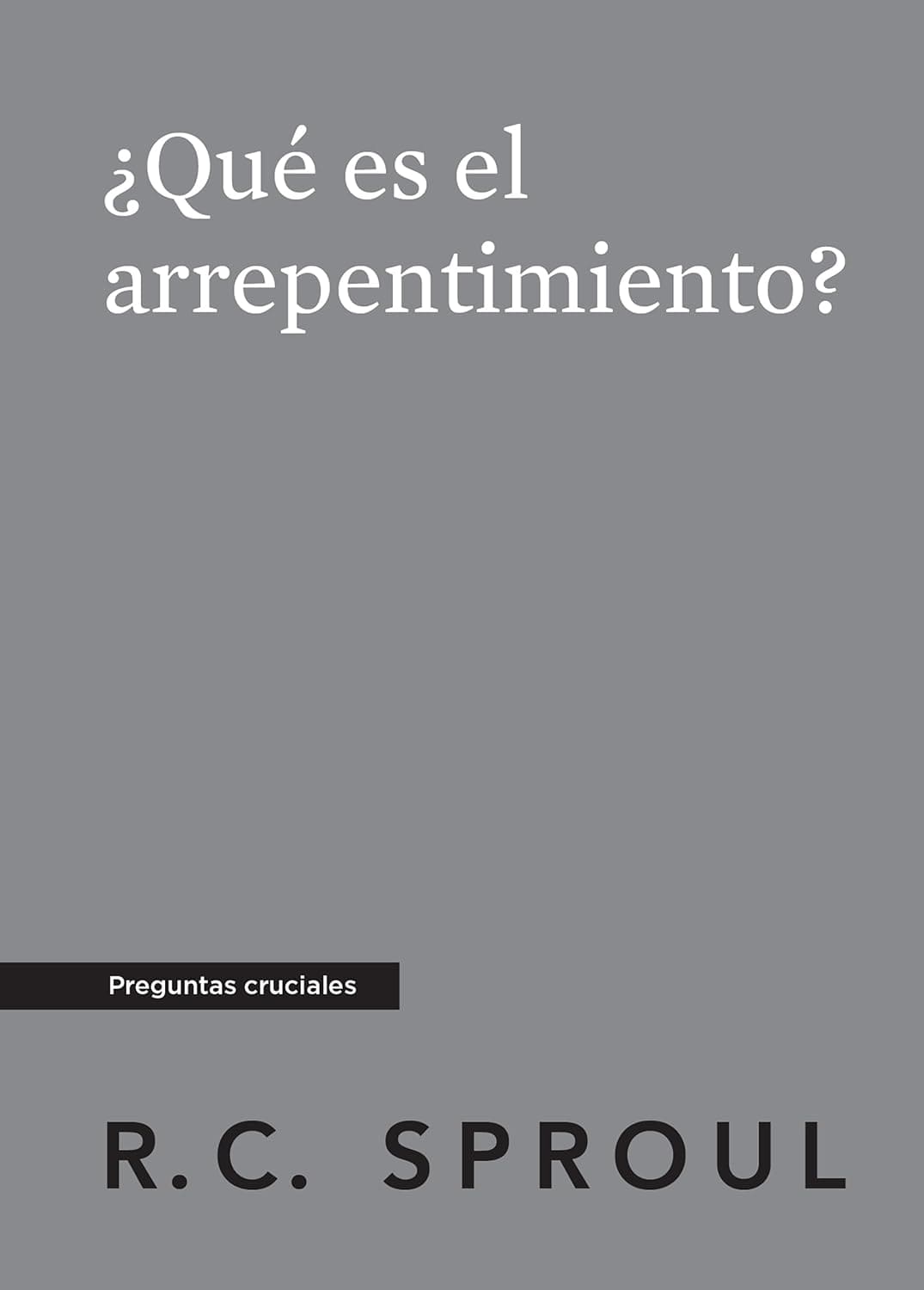 ¿Qué es el Arrepentimiento?