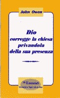 Dio corregge la chiesa privandola della sua presenza