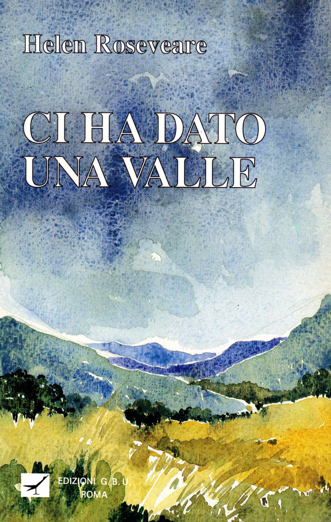 Ci ha dato una valle