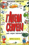 L'allenacervelli - Quiz, enigmi, indovinelli