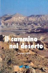 Il cammino nel deserto