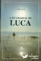 L'evangelo di Luca