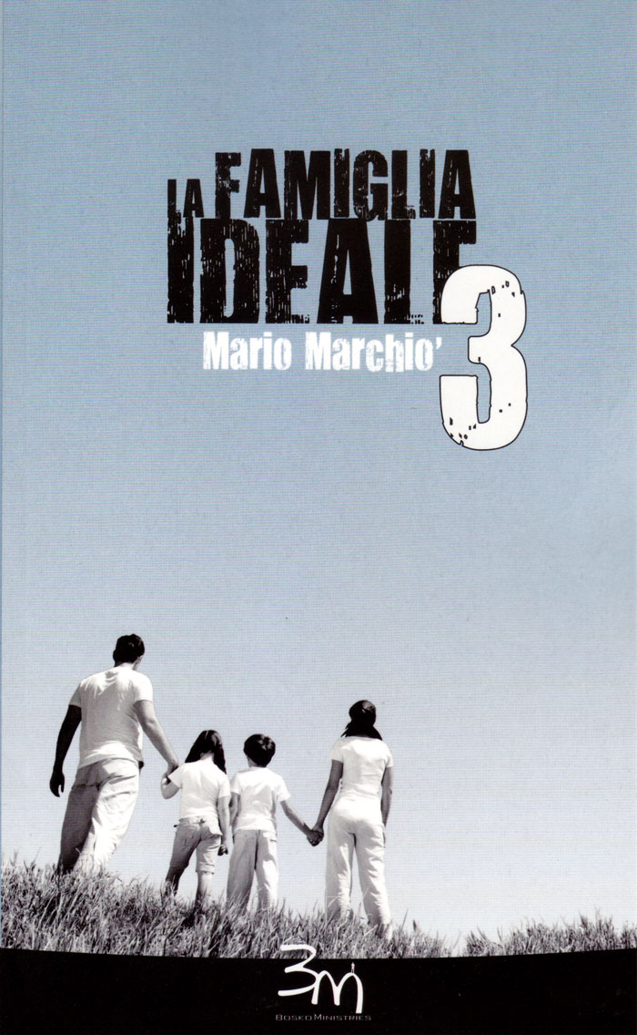 La famiglia ideale 3