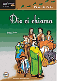 Antico Testamento Volume 1 - “Dio ci chiama” (Genesi)
