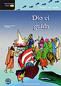 Antico Testamento Volume 4 - “Dio ci guida”  (i re e di profeti)