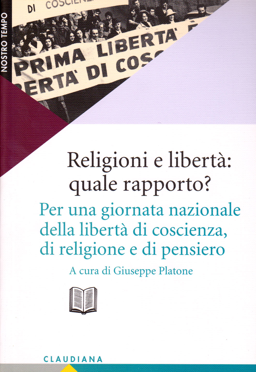 Religioni e libertà: quale rapporto?