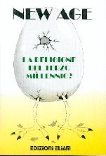 New age: la religione del terzo millennio?