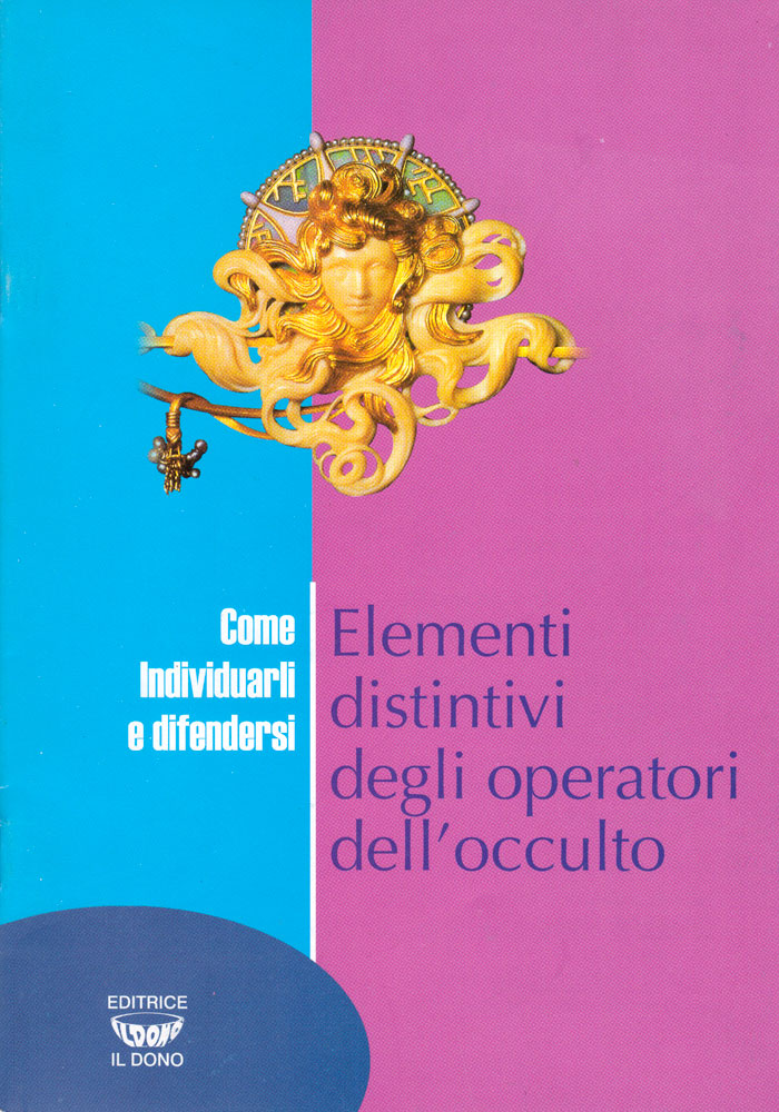 Elementi distintivi degli operatori dell'occulto