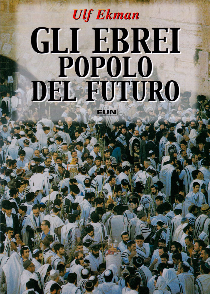 Gli Ebrei popolo del futuro