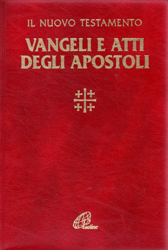 Vangeli e Atti degli Apostoli