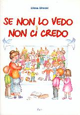 Se non lo vedo non ci credo