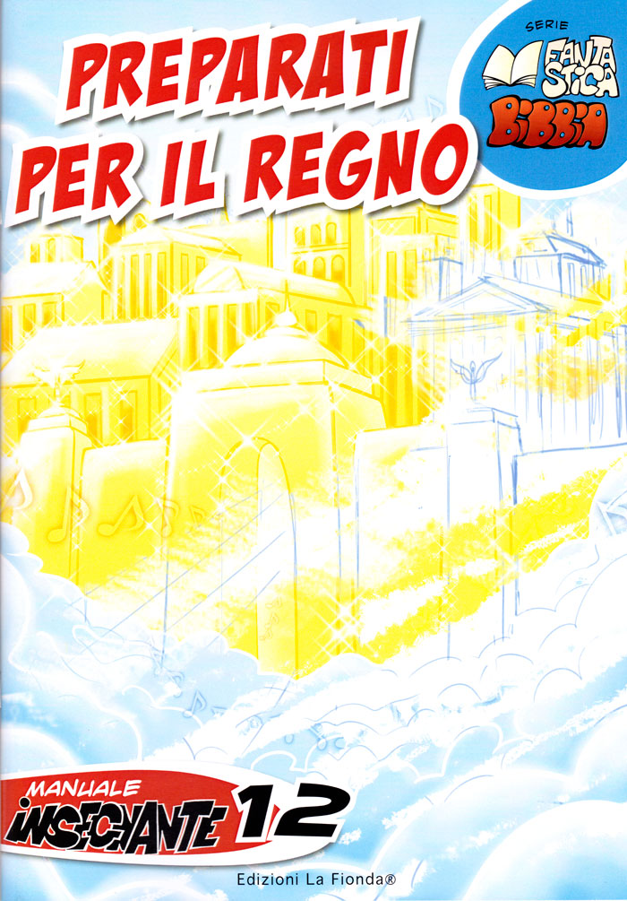 Preparati per il Regno - 12° Manuale Insegnante