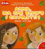 Anna, ma che schifo i cavoletti