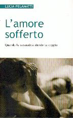 L'amore sofferto - Quando la sessualità divide la coppia