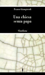 Una chiesa senza papa