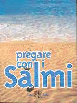 Pregare con i Salmi