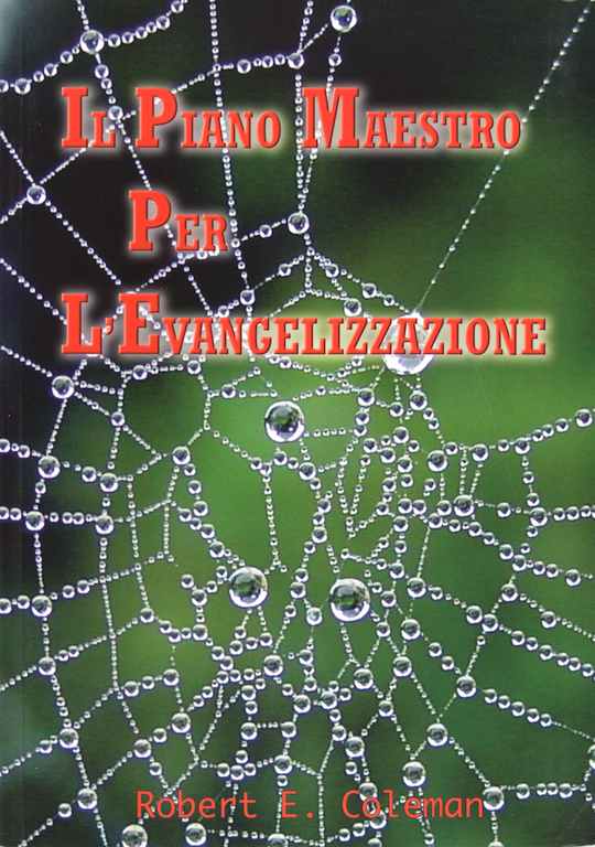 Il piano Maestro per l'Evangelizzazione