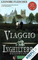 Viaggio in Inghilterra - Shadowlands