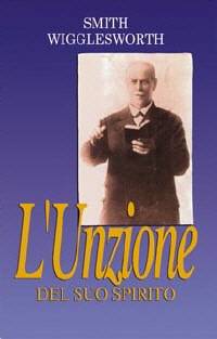 L'unzione del Suo Spirito