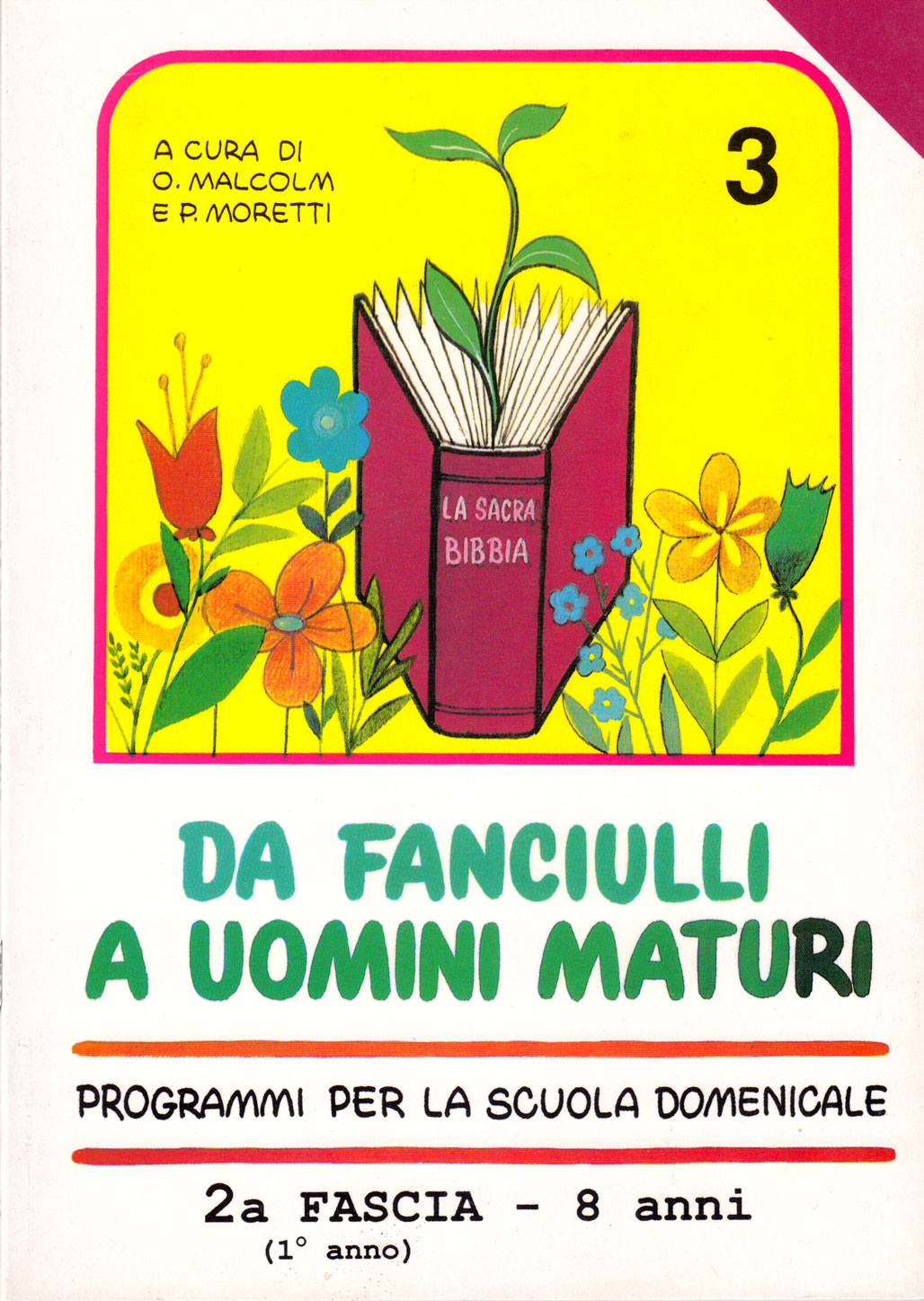 Da fanciulli a uomini maturi - vol. 3 Manuale Insegnante