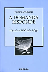 A domanda risponde - Vol. I