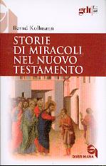 Storie di miracoli nel Nuovo Testamento