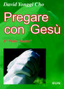 Pregare con Gesù